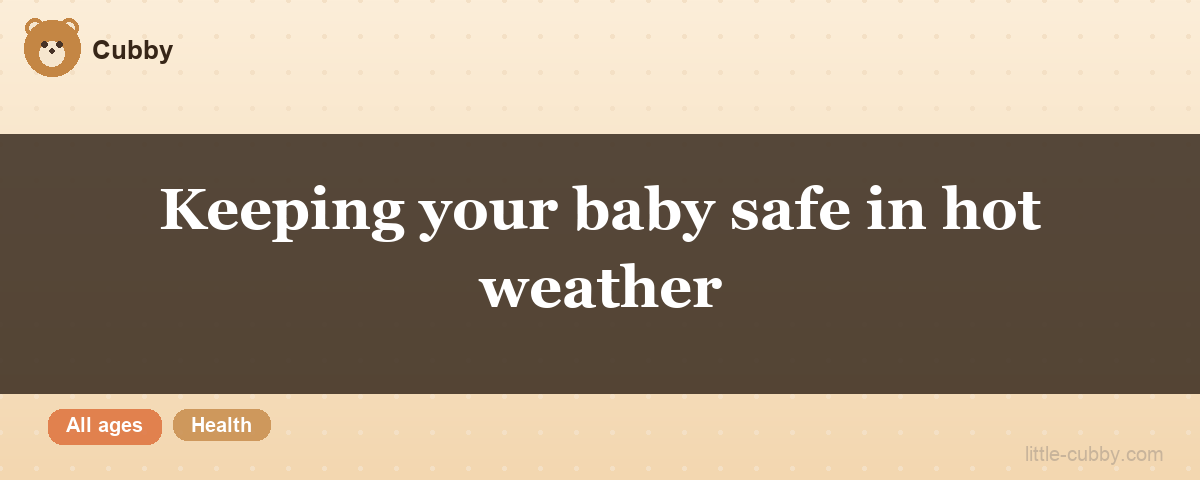 Baby being kept cool in hot weather