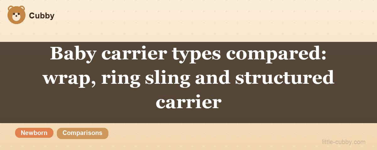 Baby carrier types compared: wrap, ring sling and structured carrier