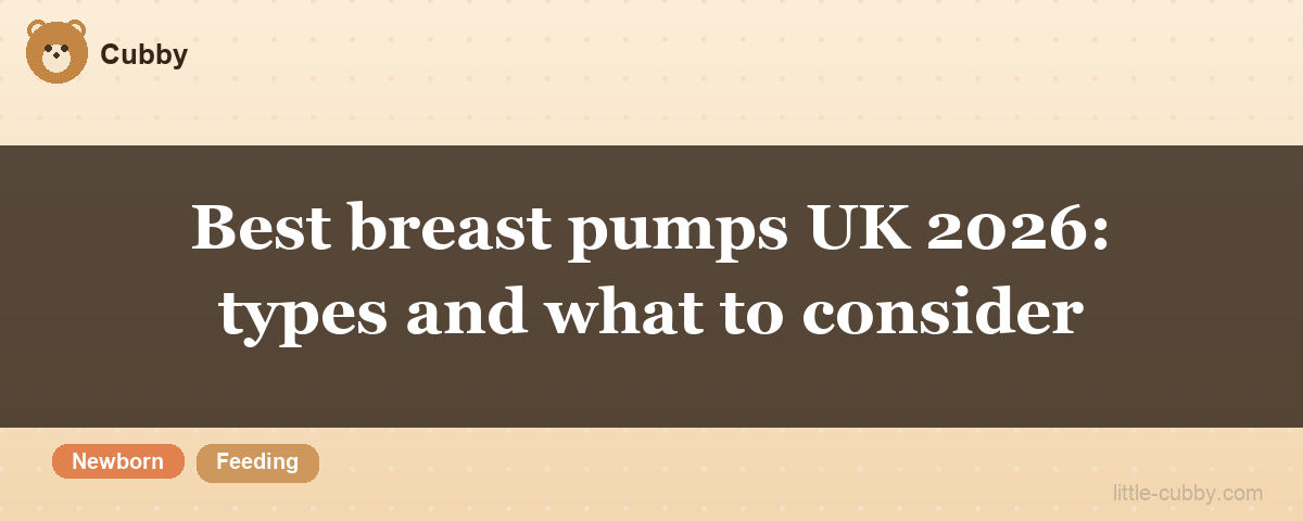 Best breast pumps UK 2026: types and what to consider