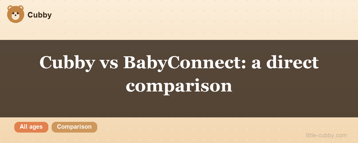 Cubby vs BabyConnect: a direct comparison