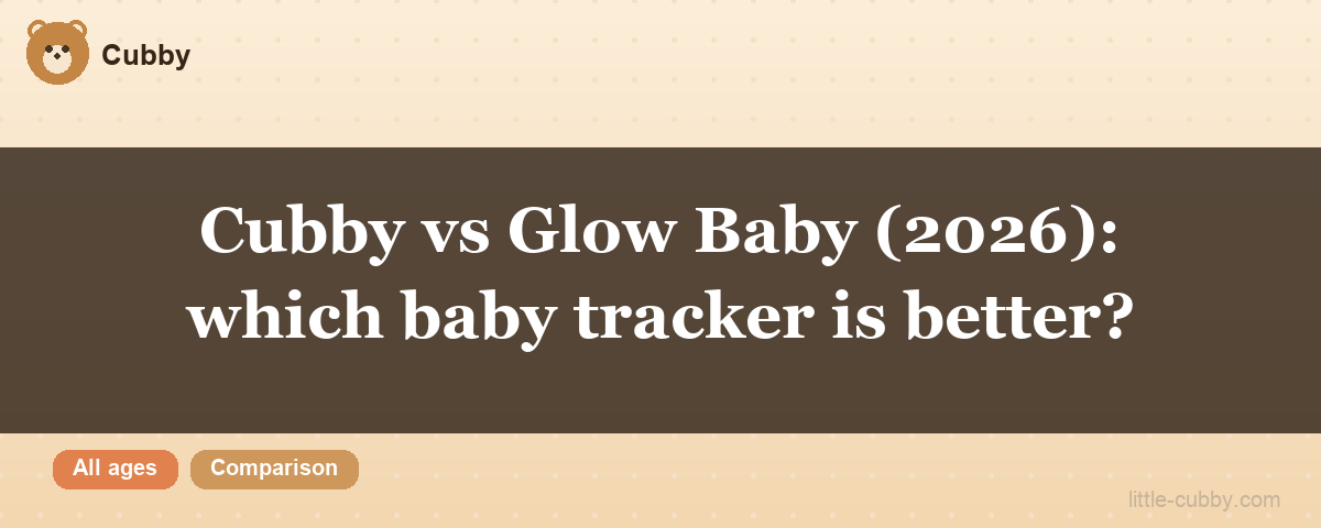 Cubby vs Glow Baby comparison