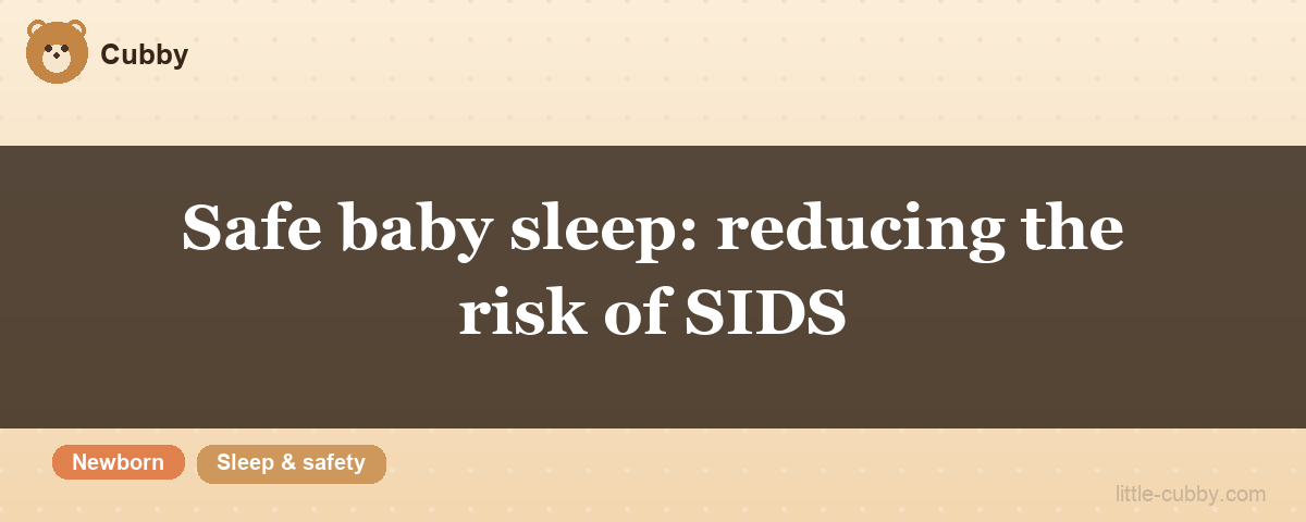 Safe baby sleep: reducing the risk of SIDS