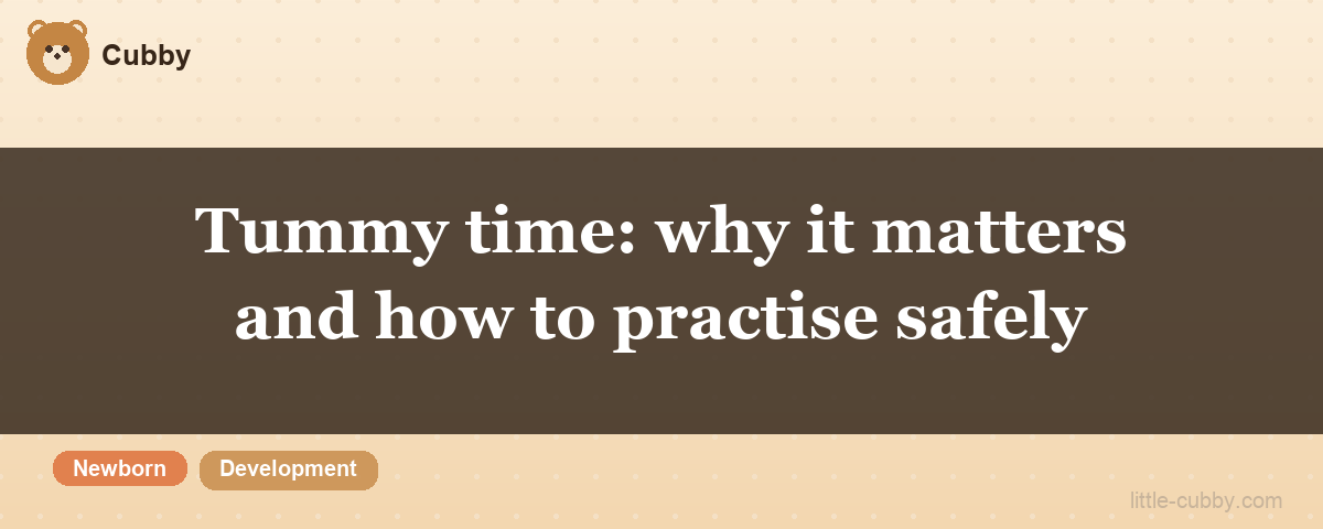 Tummy time: why it matters and how to practise safely