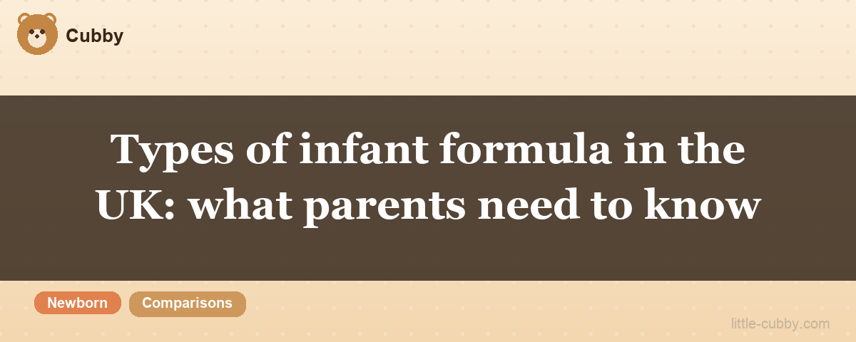 Types of infant formula in the UK: what parents need to know